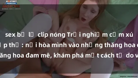 sex bị lộ clip nóng Trải nghiệm cảm xúc mới lạ với sex tập thể: nơi hòa mình vào những thăng hoa đam mê, khám phá một cách tự do và đầy tinh tế.