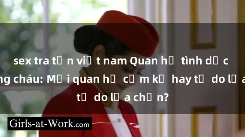 sex tra tấn việt nam Quan hệ tình dục giữa ông cháu: Mối quan hệ cấm kỵ hay tự do lựa chọn?