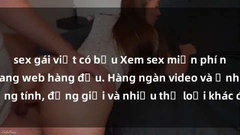 sex gái việt có bầu Xem sex miễn phí ngay tại địa chỉ trang web hàng đầu. Hàng ngàn video và ảnh đồng tính, đồng giới và nhiều thể loại khác đang chờ bạn khám phá.
