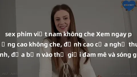sex phim việt nam không che Xem ngay phim sex HD chất lượng cao không che, đỉnh cao của nghệ thuật làm tình, đưa bạn vào thế giới đam mê và sóng gió của tình yêu không giới hạn.