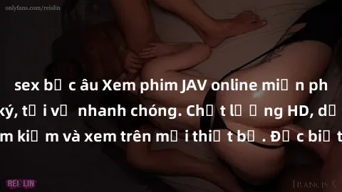 sex bắc âu Xem phim JAV online miễn phí không cần đăng ký, tải về nhanh chóng. Chất lượng HD, dễ dàng tìm kiếm và xem trên mọi thiết bị. Đặc biệt, không quảng cáo làm phiền.